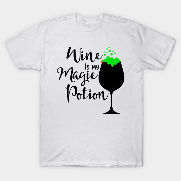 Wine Is My Magic Potion funny Halloween drinking party Shirt T-Shirt by TwiztidInASense